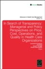 Transparency and Stakeholder Management in Health Care Organizations - Book