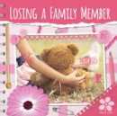 Losing a Family Member - Book