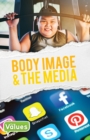 Body Image & The Media - Book