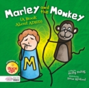 Marley and the Monkey (A Book About ADHD) - Book
