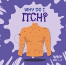 Why Do I Itch? - Book