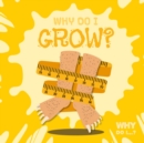 Why Do I Grow? - Book