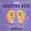 Using Hearing Aids - Book