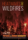 Heatwaves and Wildfires - Book