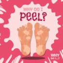 Why Do I Peel? - Book