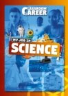 My Job in Science - Book