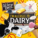 I'm Allergic to Dairy - Book