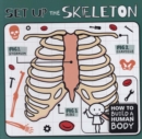 Set Up the Skeleton - Book