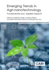 Emerging Trends in Agri-Nanotechnology : Fundamental and Applied Aspects - Book
