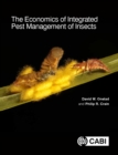 The Economics of Integrated Pest Management of Insects - eBook