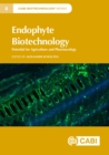 Endophyte Biotechnology : Potential for Agriculture and Pharmacology - Book