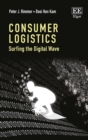 Consumer Logistics : Surfing the Digital Wave - eBook
