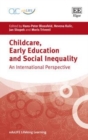 Childcare, Early Education and Social Inequality : An International Perspective - eBook