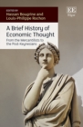 Brief History of Economic Thought : From the Mercantilists to the Post-Keynesians - eBook