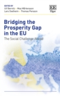 Bridging the Prosperity Gap in the EU : The Social Challenge Ahead - eBook