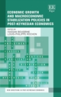 Economic Growth and Macroeconomic Stabilization Policies in Post-Keynesian Economics - eBook