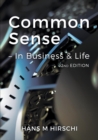 Common Sense - In Business & in Life - Book