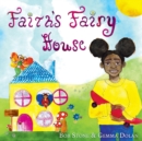 Faith's Fairy House - Book