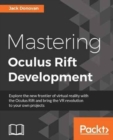 Mastering Oculus Rift Development - Book