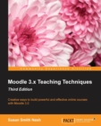Moodle 3.x Teaching Techniques - Third Edition - Book