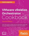 VMware vRealize Orchestrator Cookbook - - Book