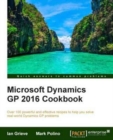 Microsoft Dynamics GP 2016 Cookbook - Book