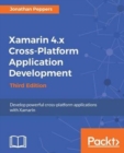 Xamarin 4.x Cross-Platform Application Development - Third Edition - Book