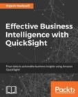 Effective Business Intelligence with QuickSight - Book