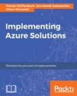 Implementing Azure Solutions - Book
