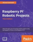 Raspberry Pi Robotic Projects - Third Edition - Book