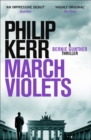 March Violets : Bernie Gunther Thriller 1 - eBook