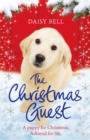 The Christmas Guest : A heartwarming tale to curl up with by the fire - Book