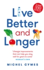 Live Better and Longer - eBook