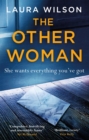The Other Woman : An addictive psychological thriller you won't be able to put down - eBook