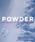 Powder : The Greatest Ski Runs on the Planet - eBook