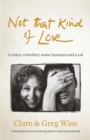 Not That Kind of Love - Book