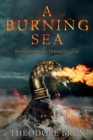 A Burning Sea - Book