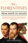 The Florentines : From Dante to Galileo - Book