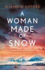 A Woman Made of Snow - eBook