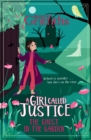 A Girl Called Justice: The Ghost in the Garden : Book 3 - eBook