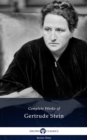 Delphi Complete Works of Gertrude Stein (Illustrated) - eBook