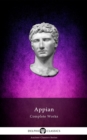 Delphi Complete Works of Appian (Illustrated) - eBook