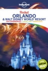 Lonely Planet Pocket Orlando & Walt Disney World (R) Resort - Book