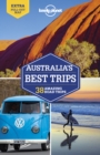 Lonely Planet Australia's Best Trips - Book
