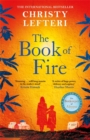 The Book of Fire : The moving, captivating and unmissable new novel from the author of THE BEEKEEPER OF ALEPPO - Book