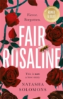 Fair Rosaline : The most captivating, powerful and subversive retelling you'll read this year - Book