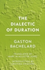 The Dialectic of Duration - Book