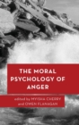 The Moral Psychology of Anger - Book