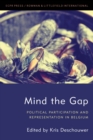 Mind the Gap : Political Participation and Representation in Belgium - Book