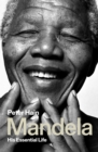 Mandela : His Essential Life - Book